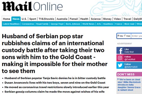 Австралийският „Herald Sun“ и британският „Daily Mail“ пишат за Tanja Savić и борбата ѝ за попечителство