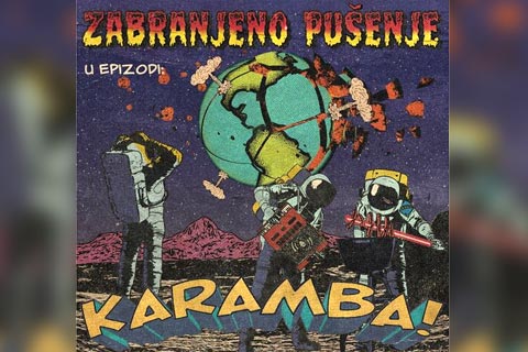 Нов албум „Karamba!“ на „Zabranjeno pušenje“